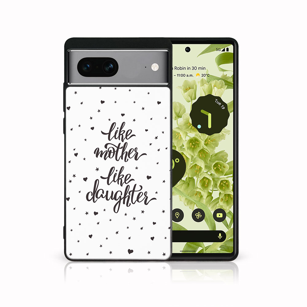 MY ART Husă De Protecție Pentru Google Pixel 7 LIKE MOTHER (113)