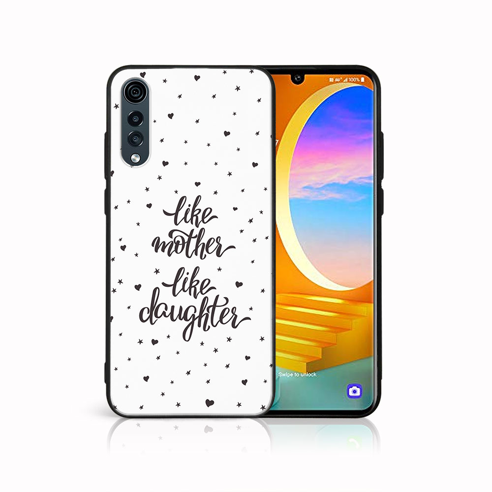 MY ART Husă De Protecție Pentru LG Velvet LIKE MOTHER (113)